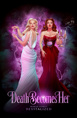 Death Becomes Her